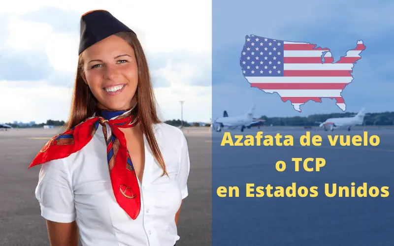 ≫ Azafata de vuelo o TCP en Estados Unidos